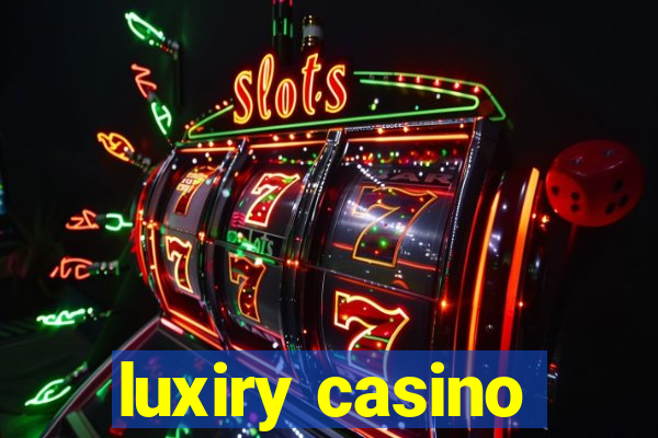 luxiry casino