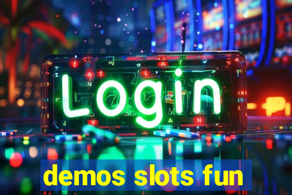 demos slots fun