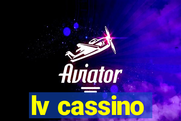 lv cassino