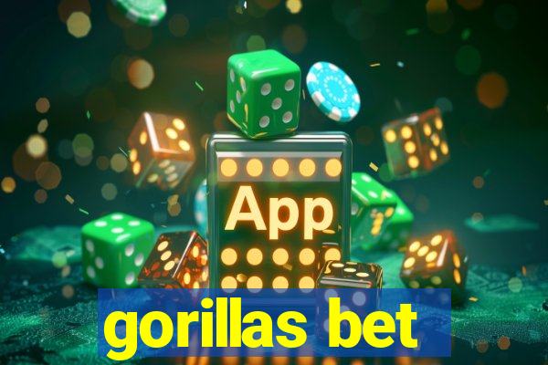 gorillas bet