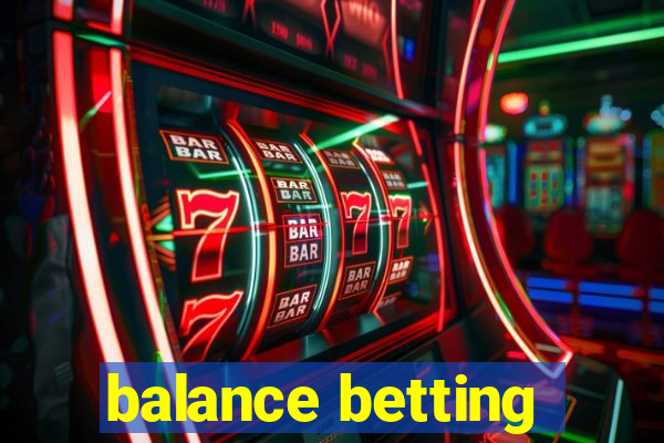 balance betting