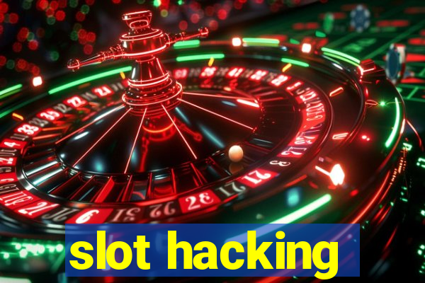 slot hacking