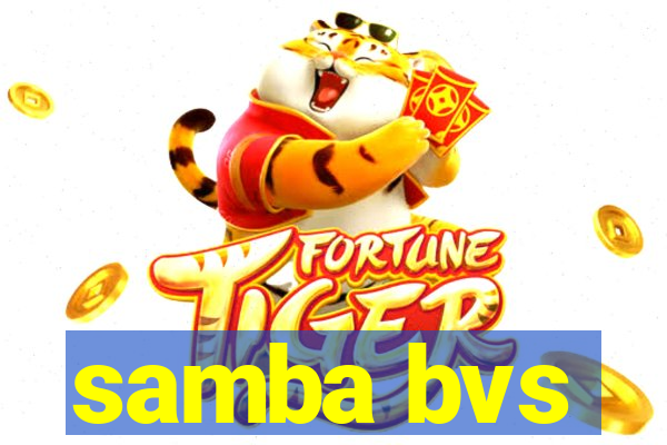 samba bvs