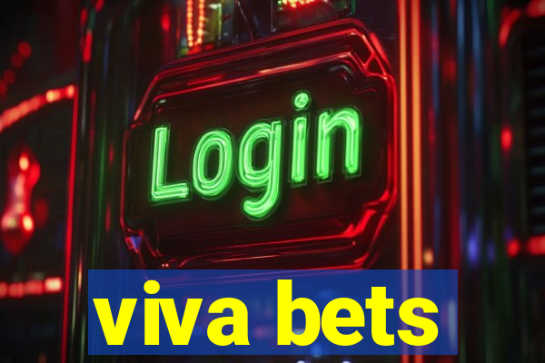 viva bets