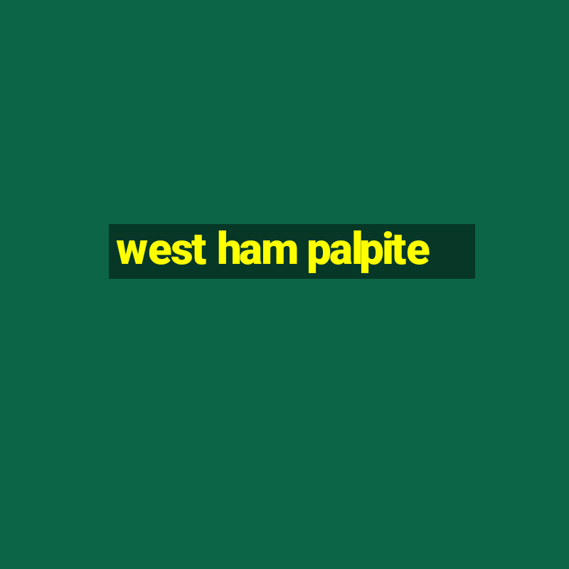 west ham palpite