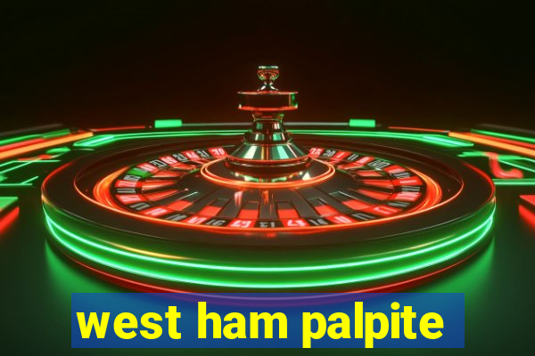 west ham palpite