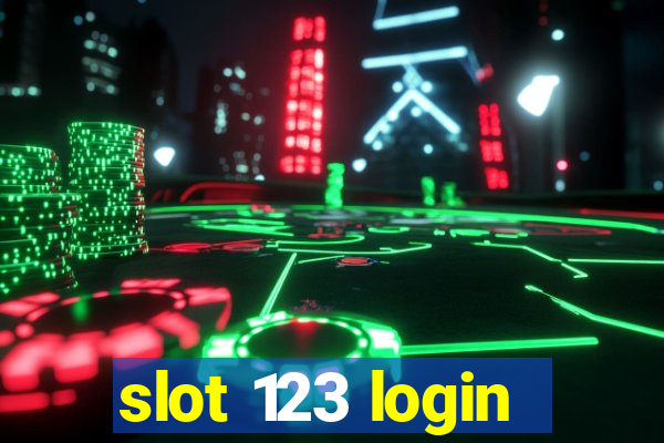 slot 123 login