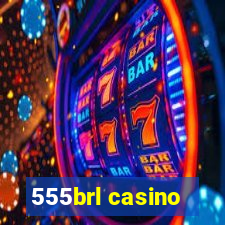 555brl casino