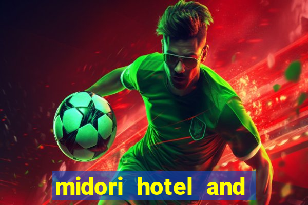 midori hotel and casino philippines