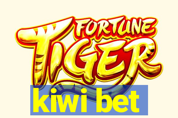 kiwi bet