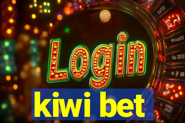 kiwi bet