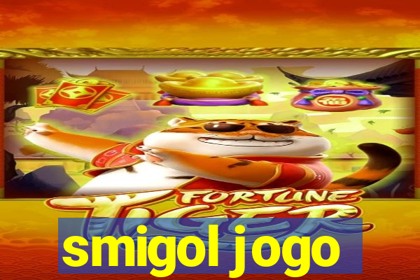 smigol jogo