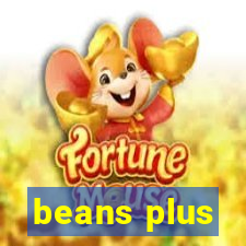 beans plus