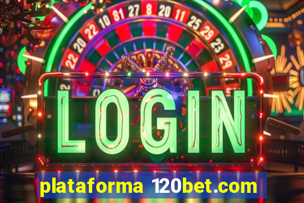 plataforma 120bet.com