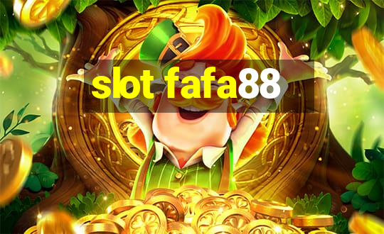 slot fafa88