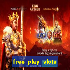 free play slots casino games