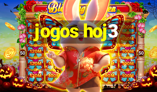 jogos hoj3