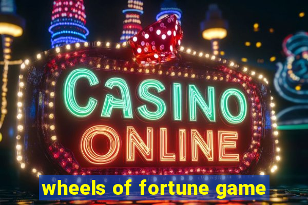 wheels of fortune game