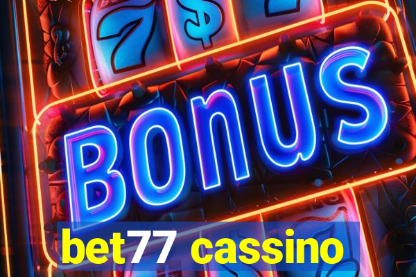 bet77 cassino