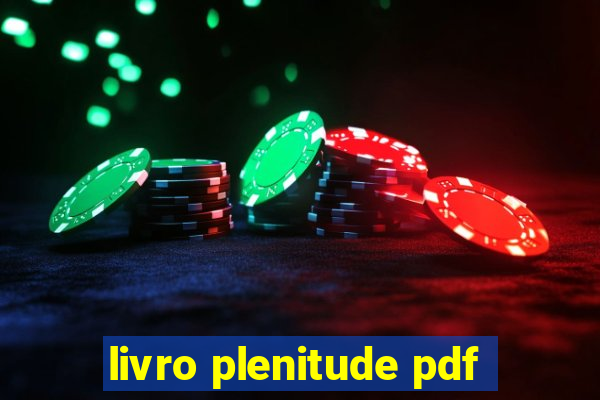 livro plenitude pdf