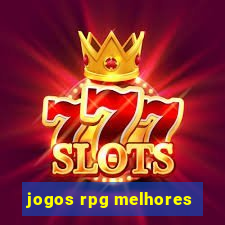 jogos rpg melhores