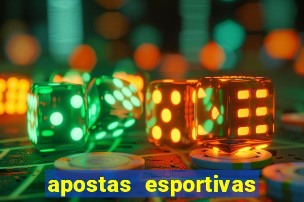 apostas esportivas - ao vivo