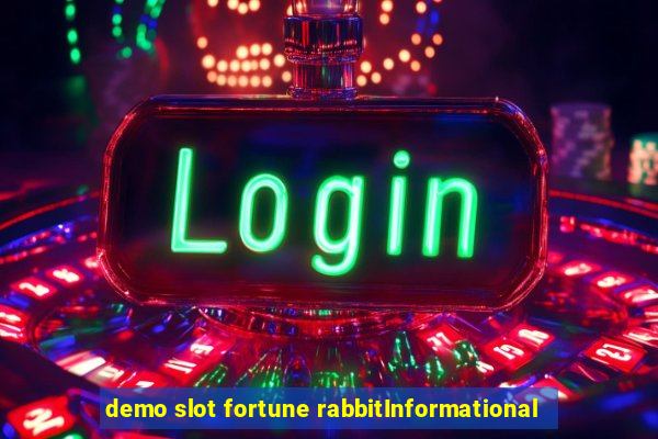 demo slot fortune rabbitInformational