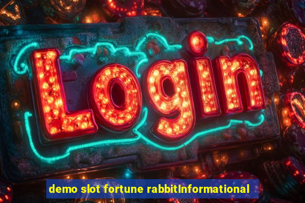 demo slot fortune rabbitInformational