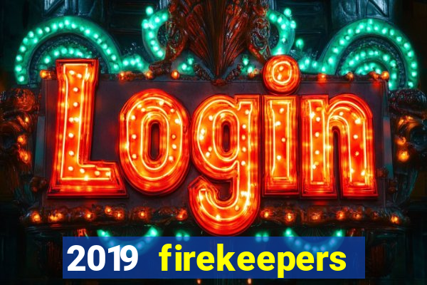 2019 firekeepers casino 400