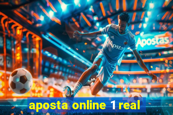 aposta online 1 real