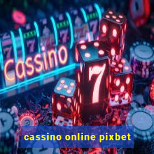 cassino online pixbet