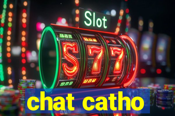 chat catho