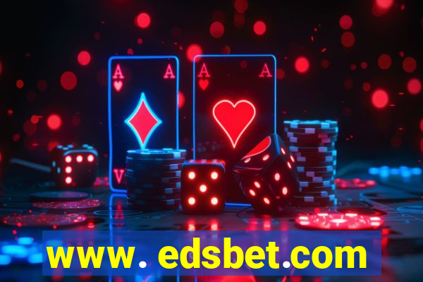 www. edsbet.com