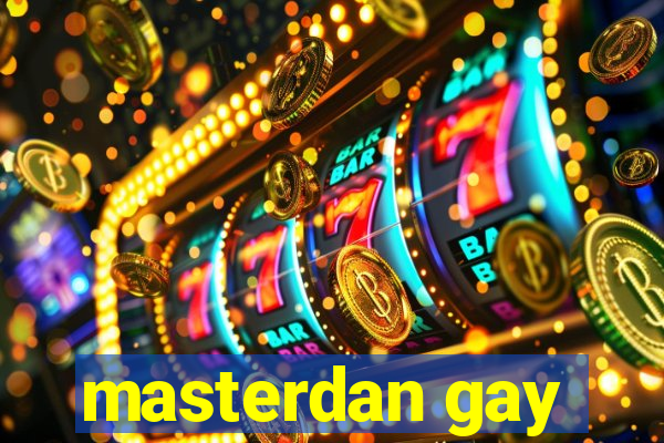 masterdan gay