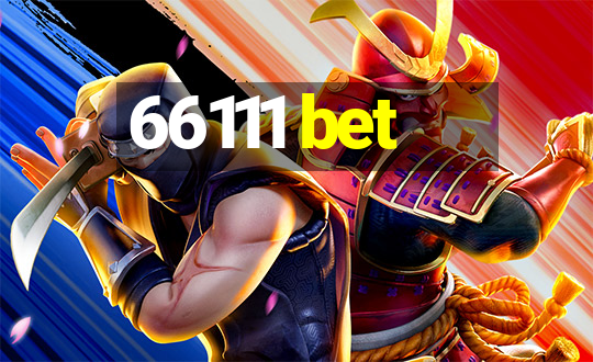 66111 bet