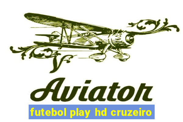 futebol play hd cruzeiro