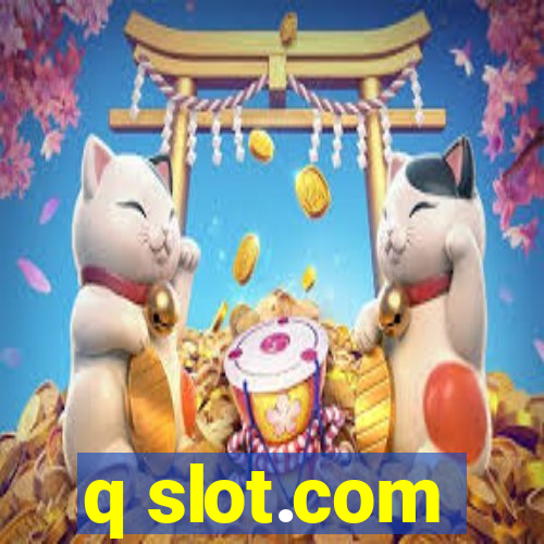 q slot.com