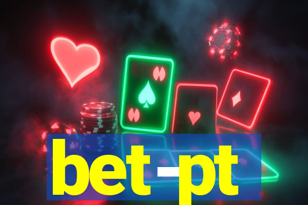 bet-pt