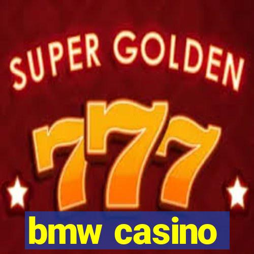 bmw casino