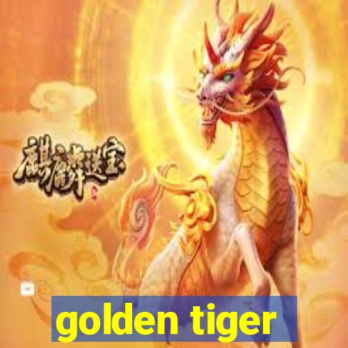 golden tiger