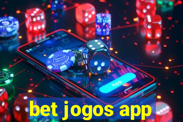 bet jogos app