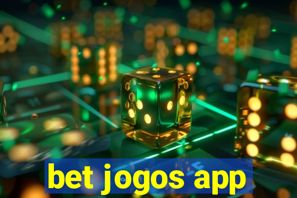 bet jogos app