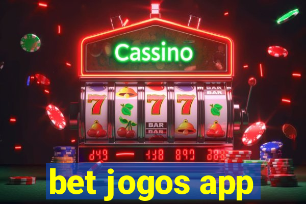 bet jogos app