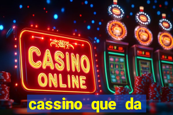 cassino que da dinheiro no cadastro