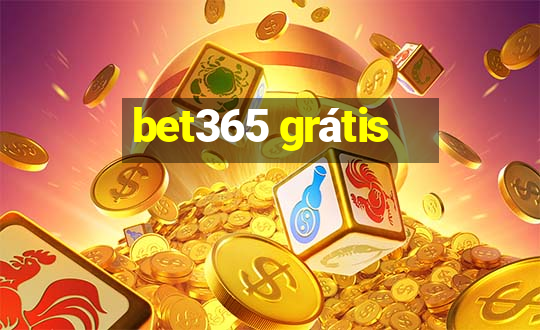 bet365 grátis