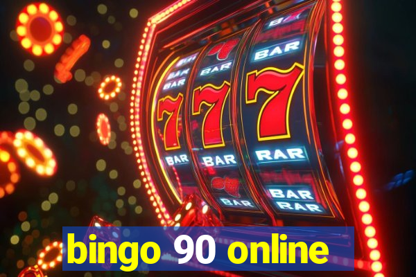 bingo 90 online