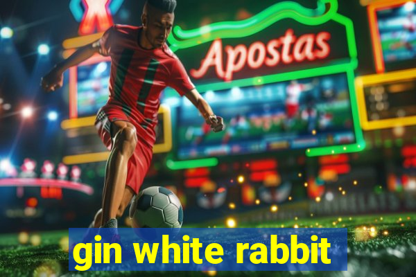 gin white rabbit