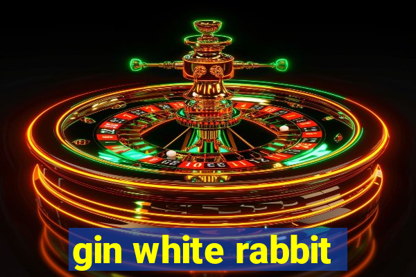 gin white rabbit