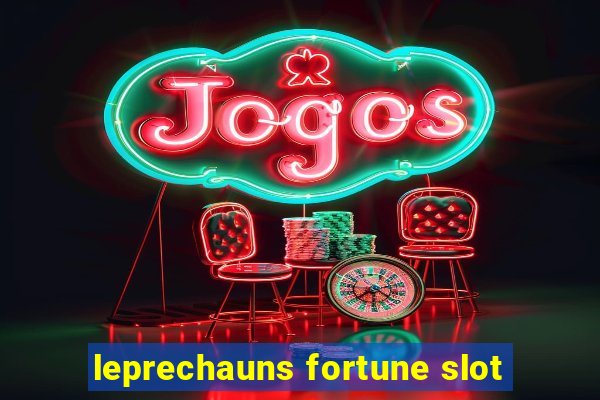 leprechauns fortune slot