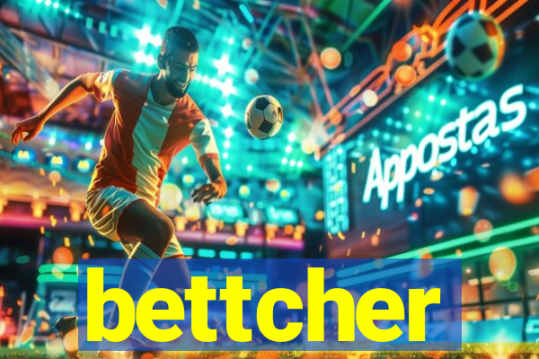 bettcher